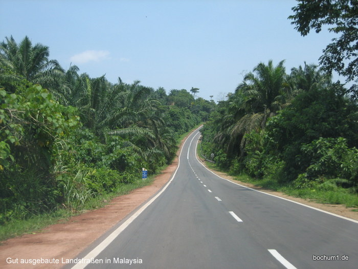 ...hervorragende Straßen in Malaysia