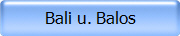 Bali u. Balos