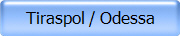 Tiraspol / Odessa