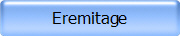 Eremitage