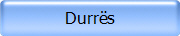 Durr�s