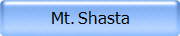 Mt. Shasta