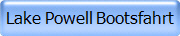 Lake Powell Bootsfahrt