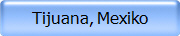 Tijuana, Mexiko